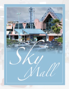 Sky Mall Brochure Cover, blue with a photo of the mall.