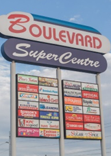 Boulevard Supercentre road side sign.